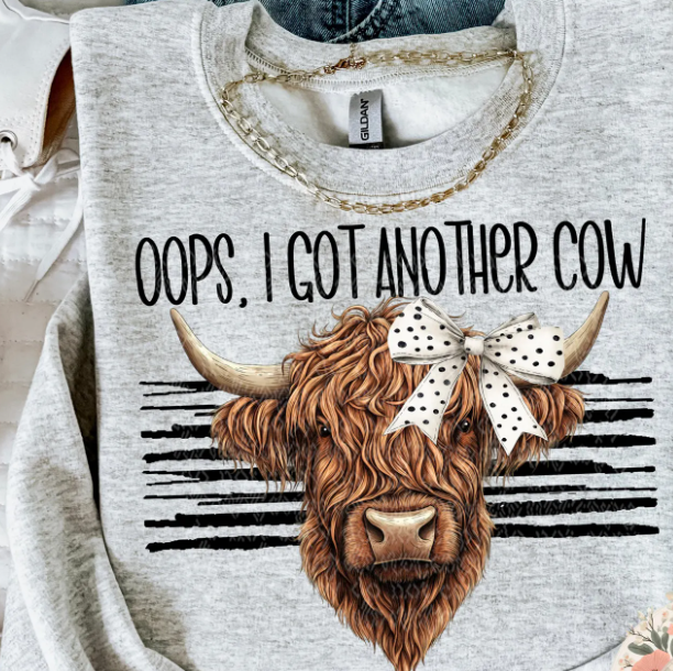OOPS, I got another Cow