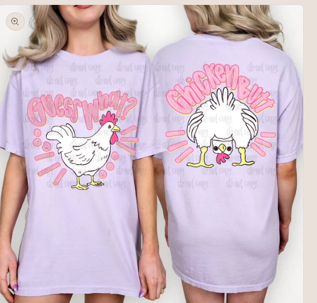Guess what. Chicken butt.